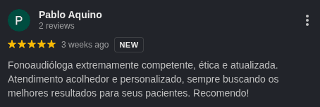 Avaliação 5 estrelas de Pablo Aquino no Google sobre atendimento da Elivânia Abreu